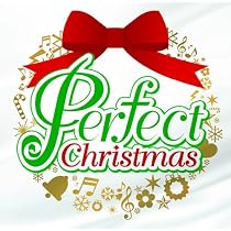 Amazon.co.jp: パーフェクト・クリスマス - オムニバス: ミュージック